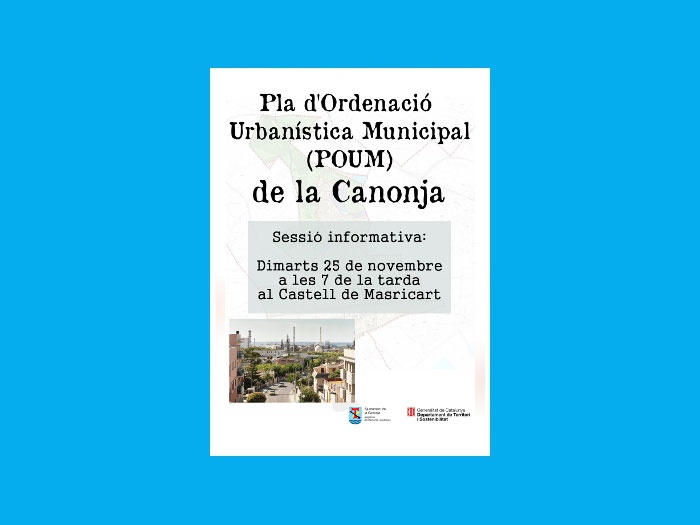Sessió informativa sobre el Pla d'Ordenació Urbanística Municipal (POUM) de la Canonja