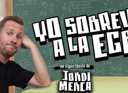 Yo Fuí a EGB – Monòleg de Jordi Merca