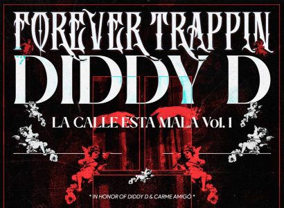 Forever Trappin *in honor of Diddy D & Carme Amigó*
