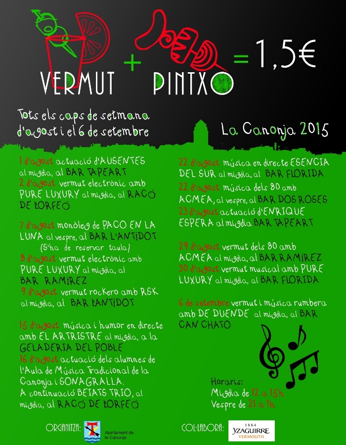 Vermut i pintxo, amb música a càrrec de Pure Luxury