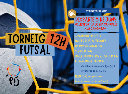 Torneig 12h Futsal