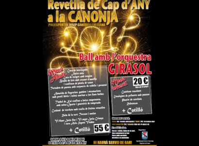 Revetlla de Cap d'Any la Canonja 2014-2015. VENDA D'ENTRADES AL POLIESPORTIU FINS EL 29 DE DESEMBRE