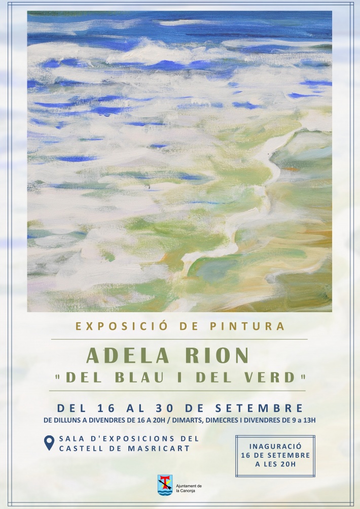 Exposició "Del blau i del verd", d'Adela Rion