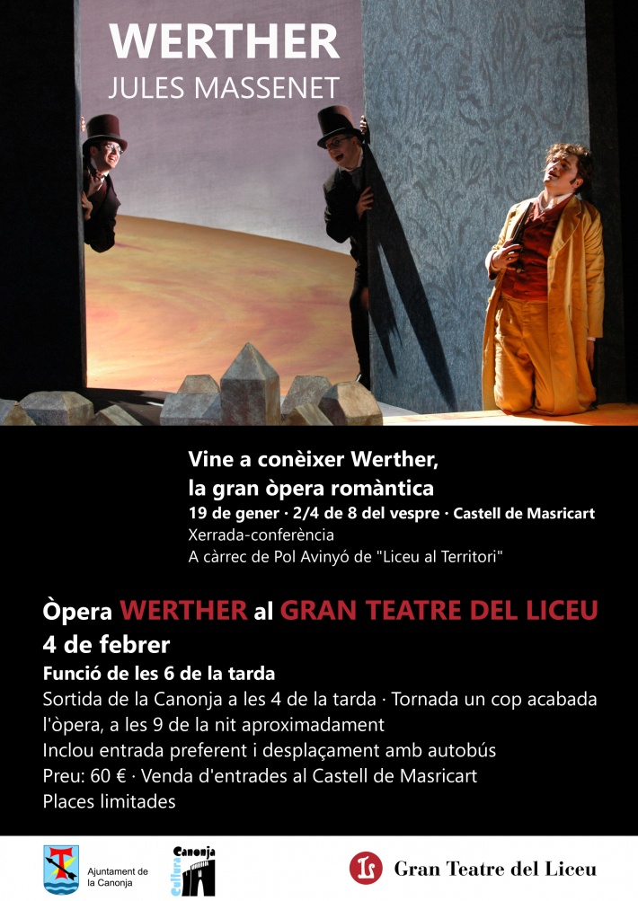Festa Major d'hivern: "Vine a conèixer Werther, la gran òpera romàntica"