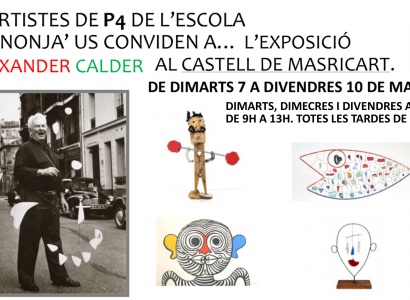 Exposició d'Alexander Calder dels artistes de P4 de l'Escola la Canonja