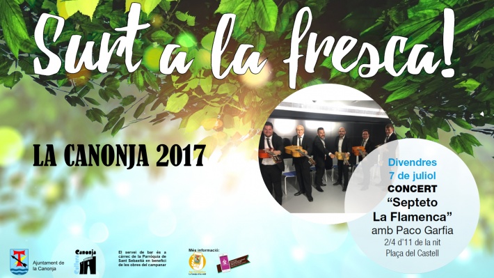 Surt a la Fresca: Concert del Septeto La Flamenca