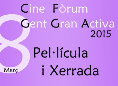 Cinefòrum Gent Gran Activa