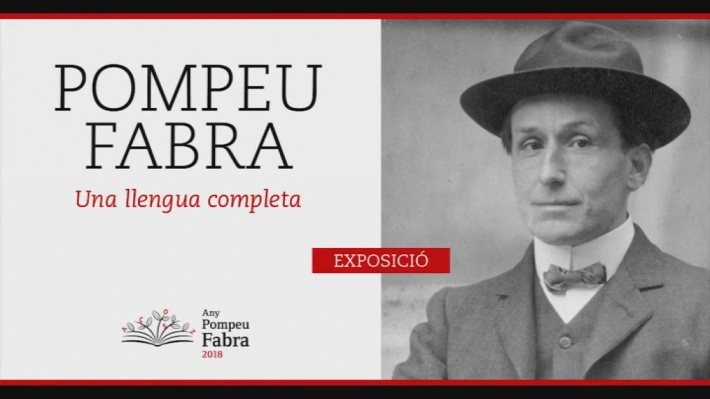 Exposició: "Pompeu Fabra, una llengua completa"