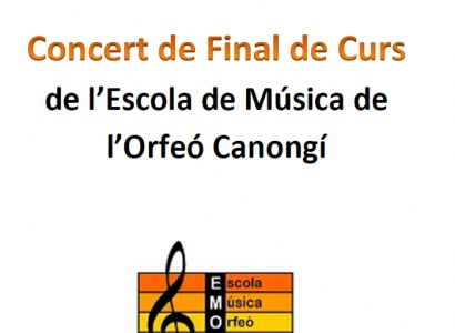 Concert de Final de Curs Escola de Música Orfeó Canongí