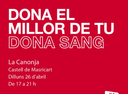 Dona el millor de tu, dona sang