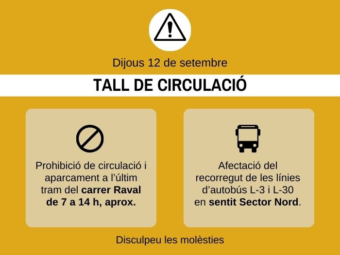 12 de setembre: afectacions al trànsit i al recorregut de l'autobús amb motiu de la retirada de la vela del carrer Raval