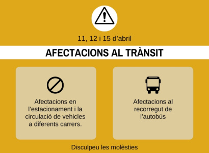 11, 12 i 15 d'abril: afectacions al trànsit amb motiu de la Festa de la Municipalitat