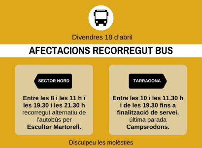 18 d'abril: Afectacions al recorregut de l'autobús