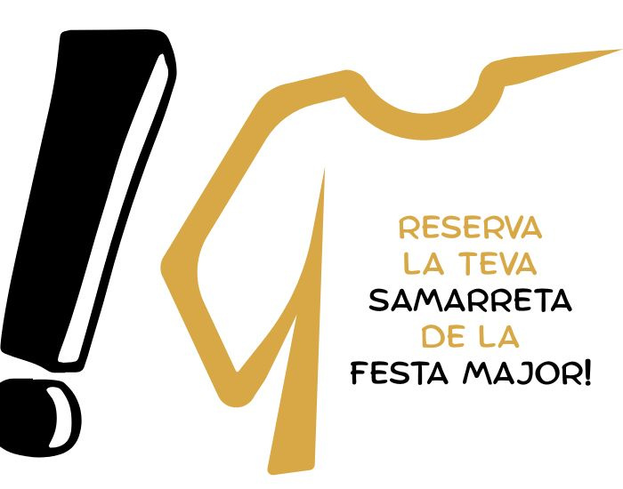 Reserva la teva samarreta de la Festa Major i assegura’t la teva talla!