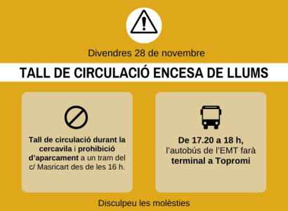 28 de novembre a la tarda: afectacions al trànsit i al recorregut de l'autobús