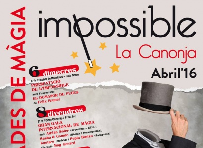 El Festival de Màgia Impossible portarà mags de renom a la Canonja els dies 8, 9 i 10 d'abril
