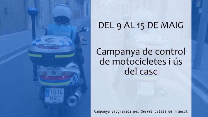 Del 9 al 15 de maig: Campanya de control i vigilància