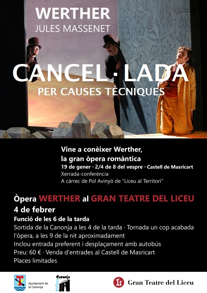 El Gran teatre del Liceu suspèn la representació de Werther del dia 4 de febrer.