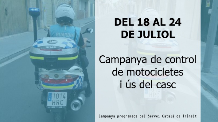 Del 18 al 24 de juliol: Campanya de control i vigilància