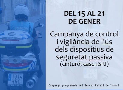 Del 15 al 21 de gener: Campanya de control i vigilància