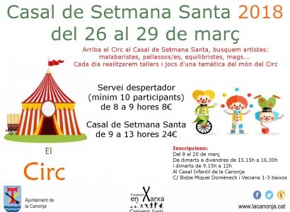 El Casal de Setmana Santa estarà dedicat al Circ (Inscripcions del 8 al 20 de març)