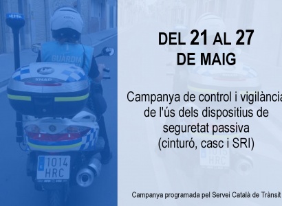 Del 21 al 27 de maig: Campanya de control i vigilància