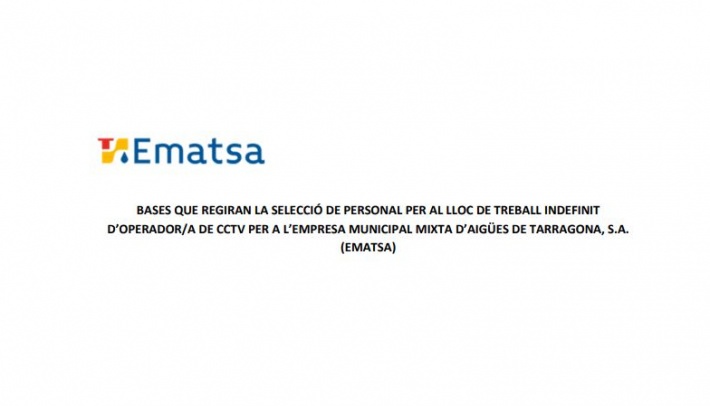EMATSA obre convocatòria per la selecció d’una persona per al lloc de treball d’operador/a de CCTV