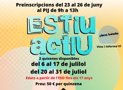 Del 23 al 26 de juny: Inscripcions obertes per l'Estiu Actiu