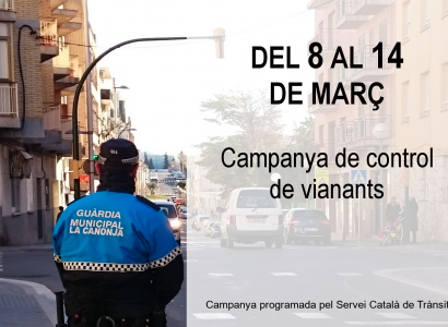 Del 8 al 14 de març: Campanya de control de vianants