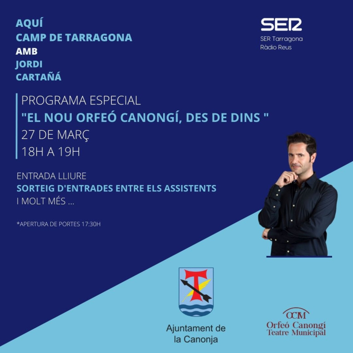 La Cadena SER entrarà al Teatre Municipal Orfeó Canongí el 27 de març
