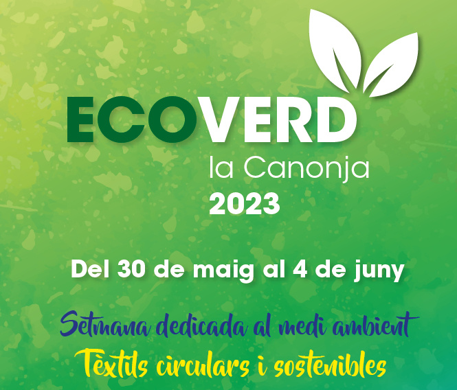 L'Ecoverd 2023 arriba reivindicant la importància de combatre la contaminació de la indústria tèxtil i el consum irresponsable