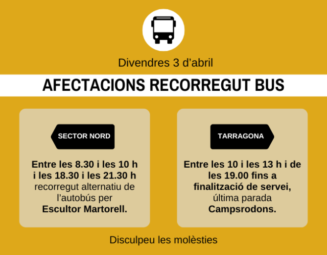 3 d'abril: Afectacions al recorregut de l'autobús