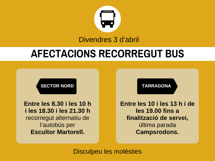 3 d'abril: Afectacions al recorregut de l'autobús
