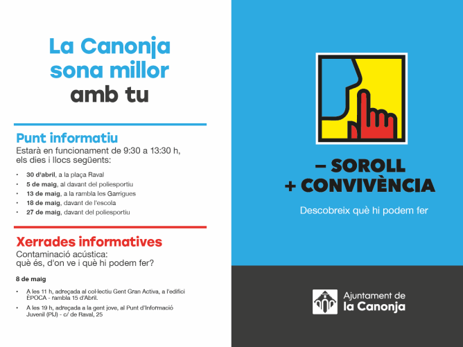 La Canonja impulsa una campanya per promoure un entorn amb menys soroll i més qualitat de vida